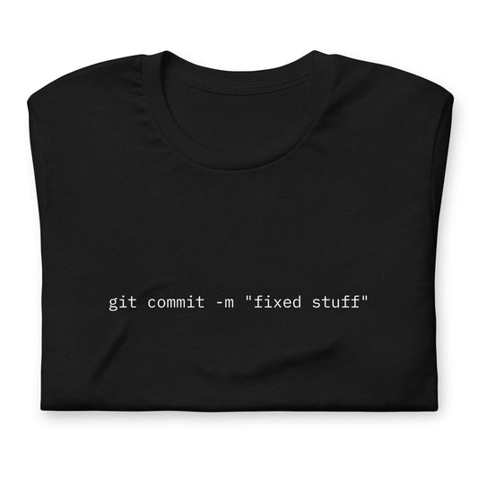 git commit -m "fixed stuff"