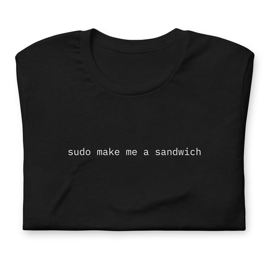 sudo make me a sandwich